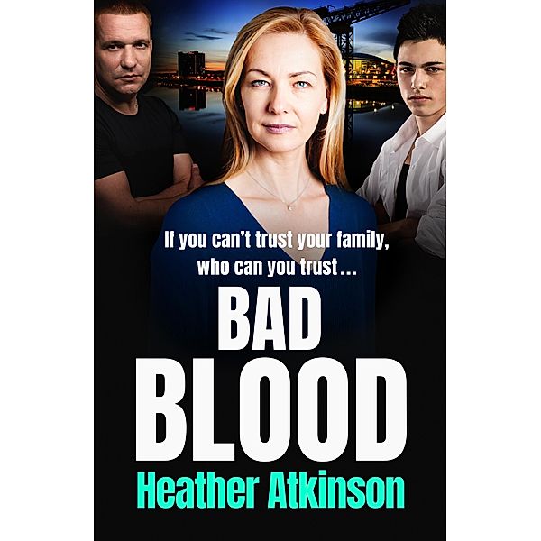 Bad Blood / Gallowburn Series Bd.2, Heather Atkinson