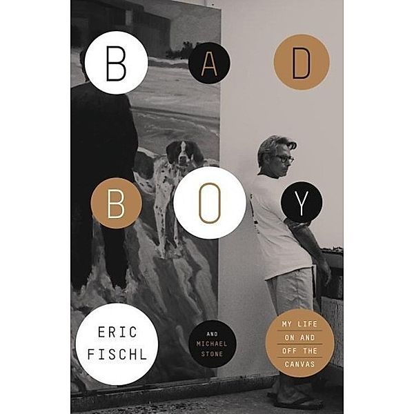 Bad Boy, Eric Fischl, Michael Stone