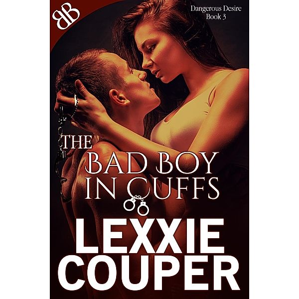 Bad Boy In Cuffs / Book Boutiques, Lexxie Couper