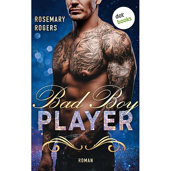 Bad Boy Player, Rosemary Rogers