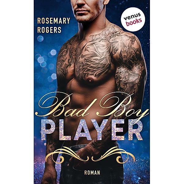 Bad Boy Player / Player Bd.2, Rosemary Rogers