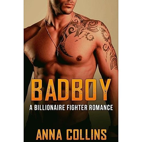 Bad Boy Romance (Passion Games, #5) / Passion Games, Anna Collins