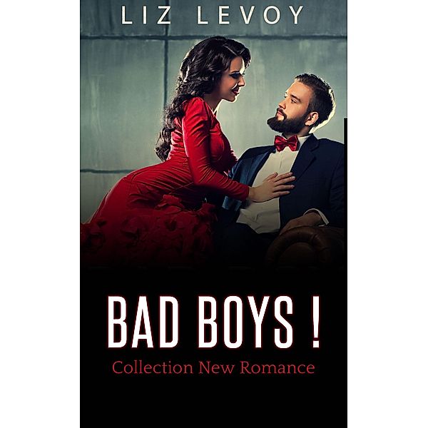 Bad Boys!, Liz Levoy