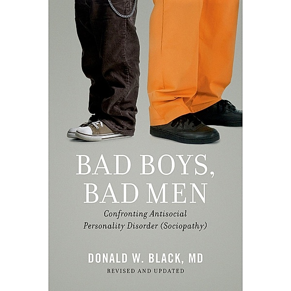 Bad Boys, Bad Men, Donald W. Black
