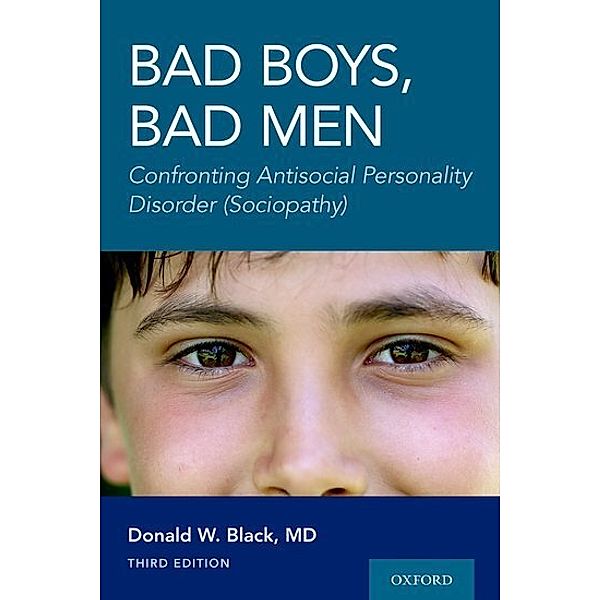 Bad Boys, Bad Men 3rd edition, Donald W. Black