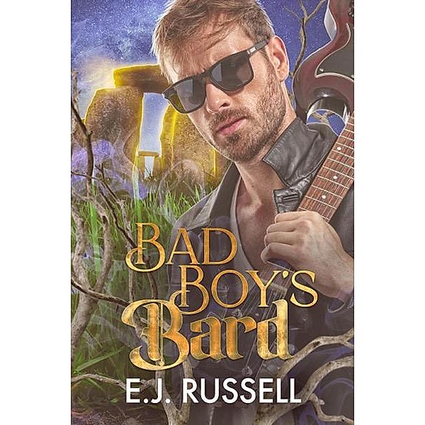 Bad Boy's Bard (Fae Out of Water, #3) / Fae Out of Water, E. J. Russell