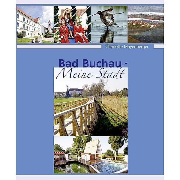 Bad Buchau, Charlotte Mayenberger