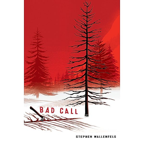 Bad Call, Stephen Wallenfels