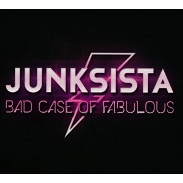 Bad Case Of Fabulous (Limited), Junksista