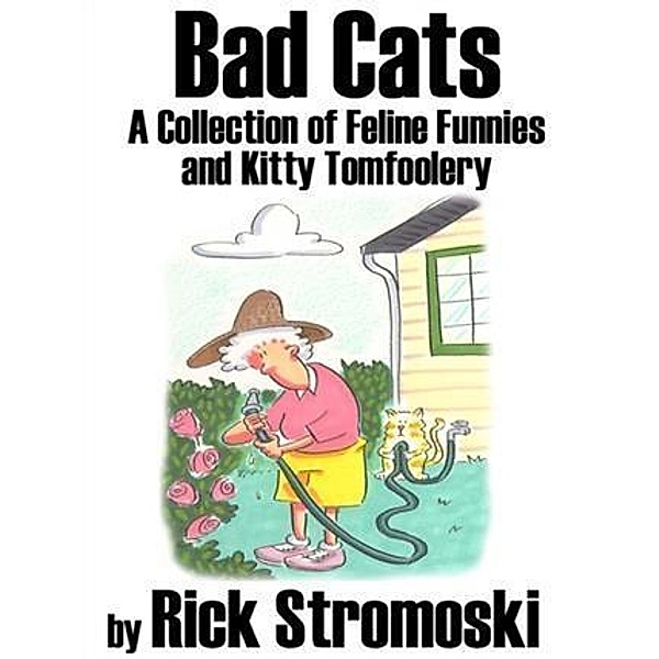 Bad Cats, Rick Stromoski