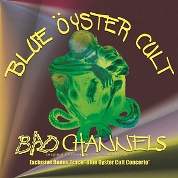 Bad Channels, Blue Oyster Cult