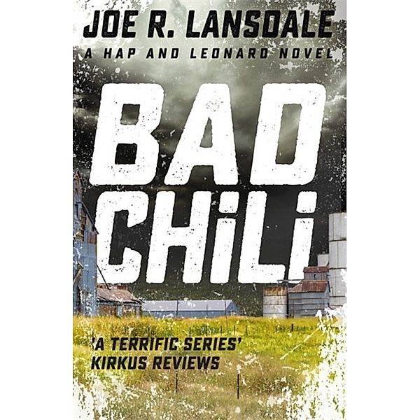 Bad Chili, Joe R. Lansdale