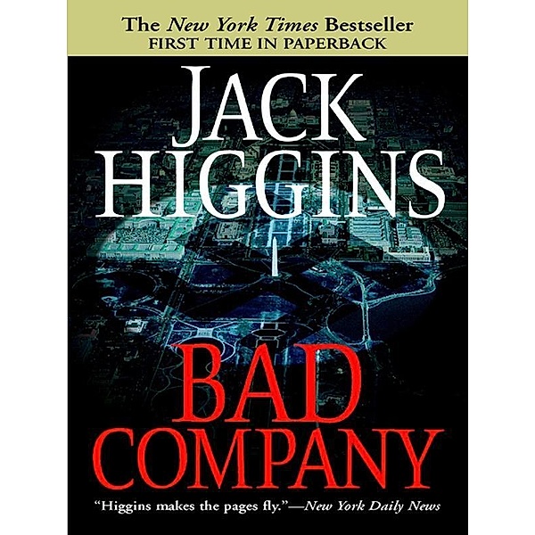 Bad Company / Sean Dillon Bd.11, Jack Higgins