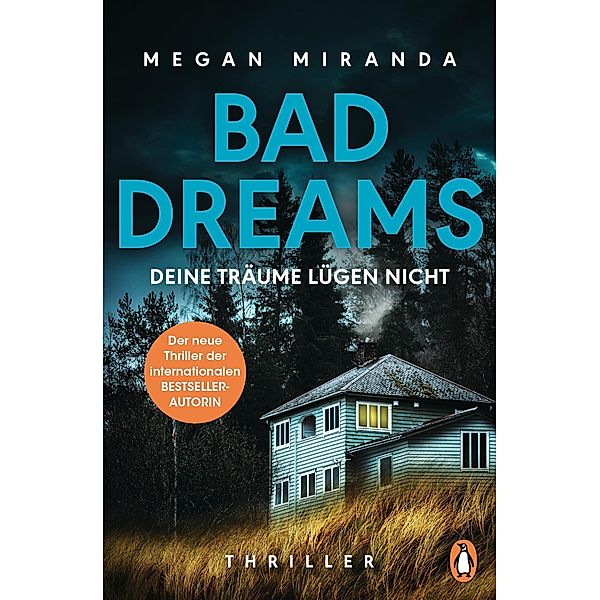 BAD DREAMS - Deine Träume lügen nicht, Megan Miranda