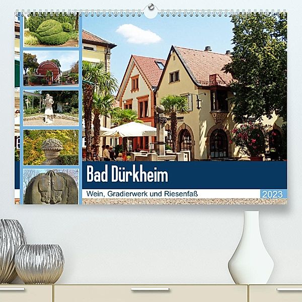 Bad Dürkheim - Wein, Gradierwerk und Riesenfaß (Premium, hochwertiger DIN A2 Wandkalender 2023, Kunstdruck in Hochglanz), Ilona Andersen