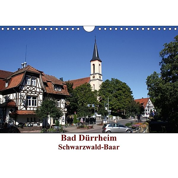 Bad Dürrheim Schwarzwald-Baar (Wandkalender 2018 DIN A4 quer), E. M. B. Askew