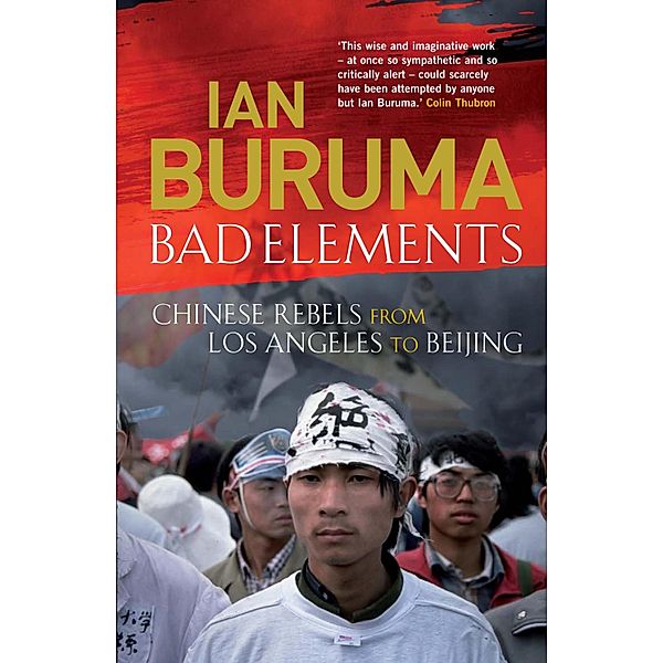 Bad Elements, Ian Buruma