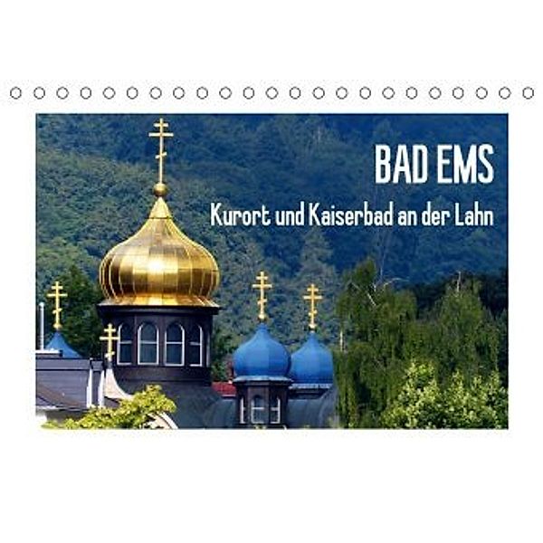 Bad Ems - Kurort und Kaiserbad an der Lahn (Tischkalender 2020 DIN A5 quer), Lucy M. Laube