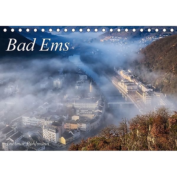 Bad Ems (Tischkalender 2018 DIN A5 quer), Dietmar Pohlmann