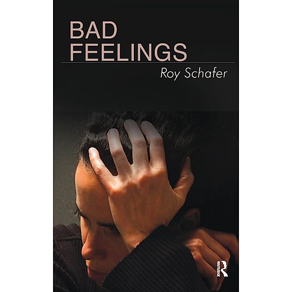 Bad Feelings, Roy Schafer