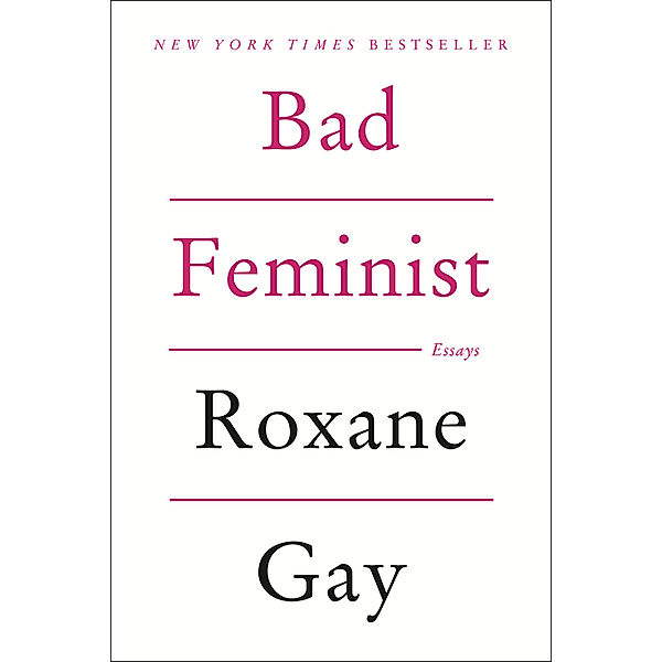 Bad Feminist, Roxane Gay