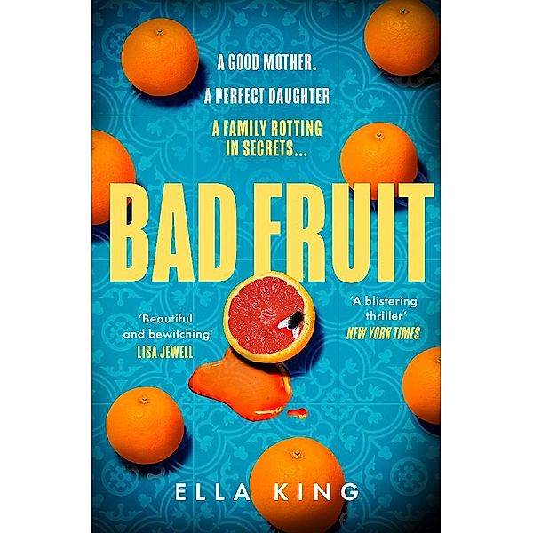 Bad Fruit, Ella King