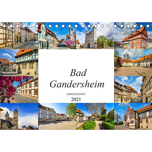 Bad Gandersheim Impressionen (Tischkalender 2021 DIN A5 quer), Dirk Meutzner