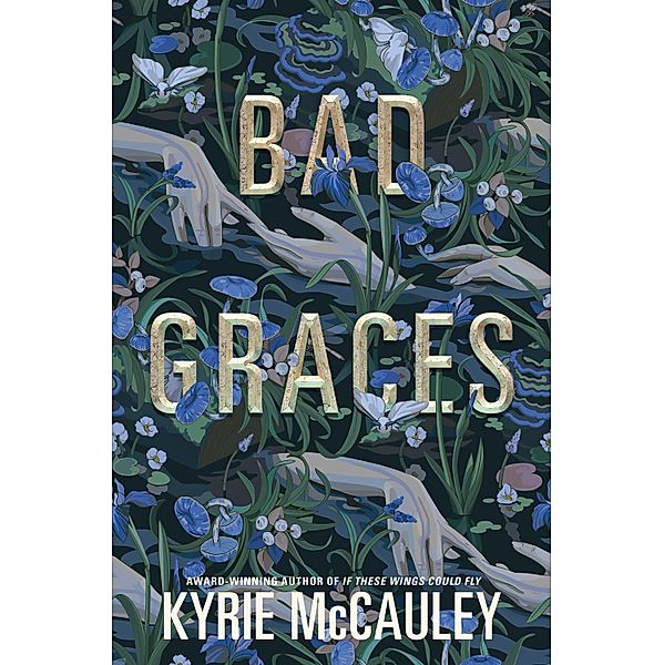 Bad Graces, Kyrie McCauley