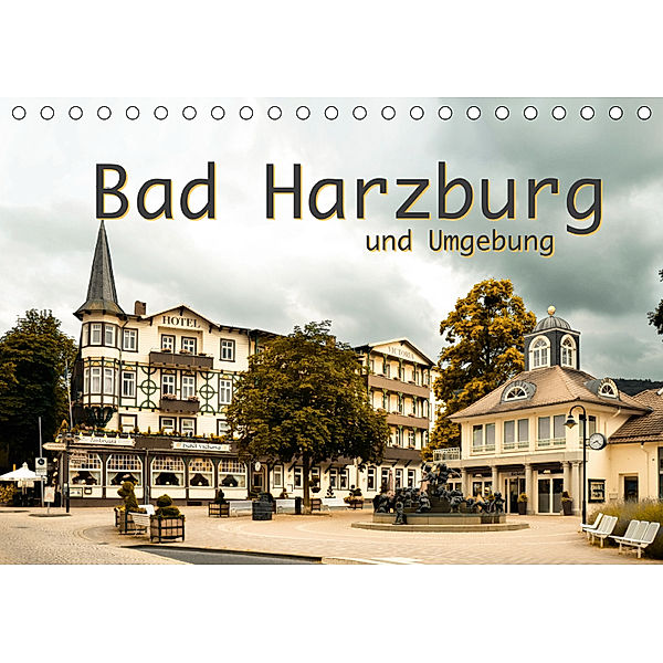 Bad Harzburg und Umgebung (Tischkalender 2019 DIN A5 quer), Robert Styppa