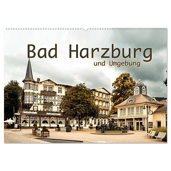 Bad Harzburg und Umgebung (Wandkalender 2025 DIN A2 quer), CALVENDO Monatskalender, Calvendo, Robert Styppa