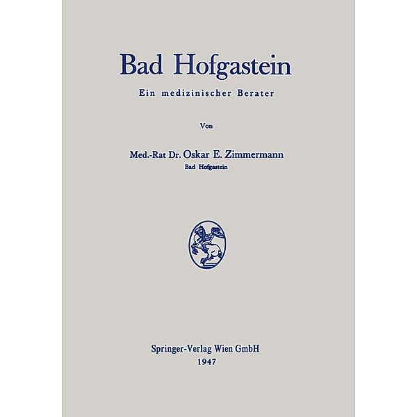 Bad Hofgastein, Oskar E. Zimmermann