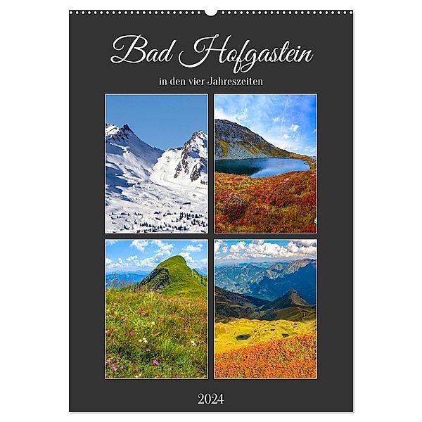 Bad Hofgastein (Wandkalender 2024 DIN A2 hoch), CALVENDO Monatskalender, Calvendo, Christa Kramer