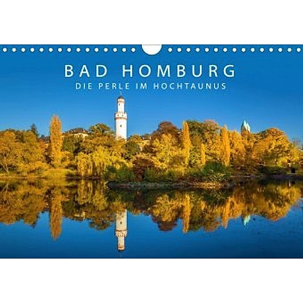 Bad Homburg - Die Perle im Hochtaunus (Wandkalender 2020 DIN A4 quer), Christian Müringer