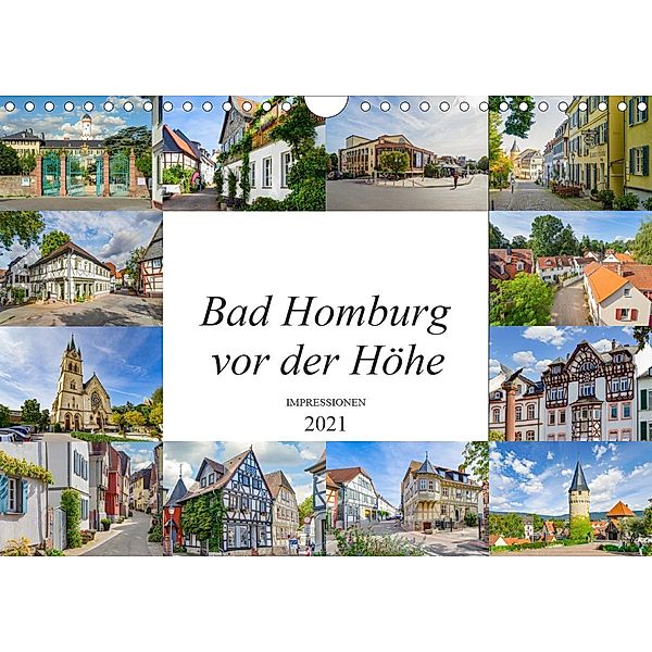 Bad Homburg vor der Höhe Impressionen (Wandkalender 2021 DIN A4 quer), Dirk Meutzner