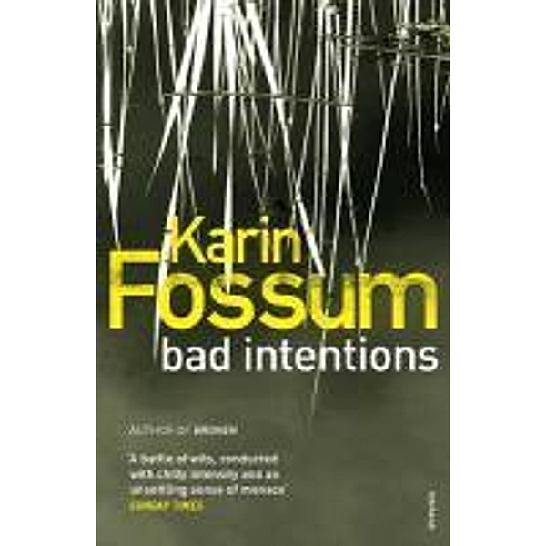 Bad Intentions / Inspector Sejer Bd.24, Karin Fossum