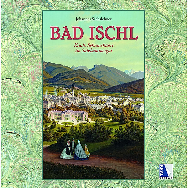 Bad Ischl, Johannes Sachslehner