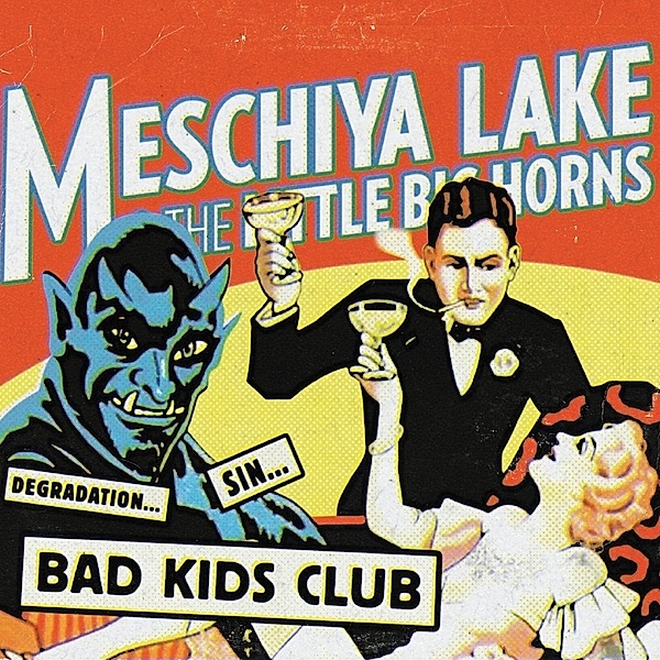 Bad Kids Club, Meschiya Lake & the Little Big Horns