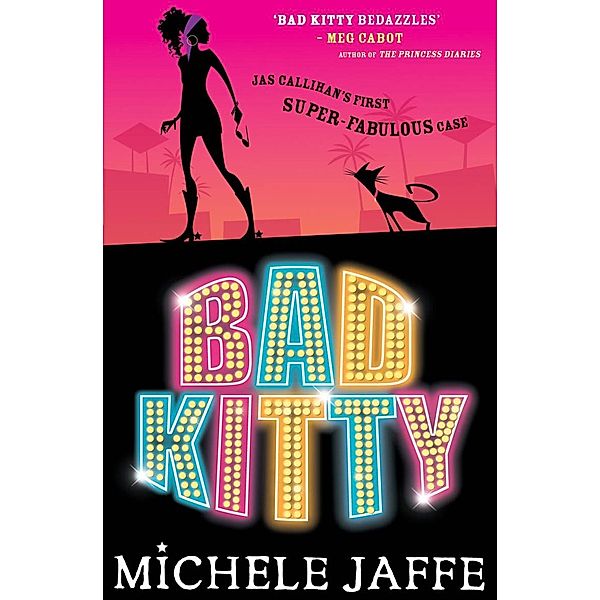 Bad Kitty, Michele Jaffe