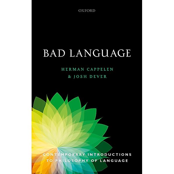 Bad Language, Herman Cappelen, Josh Dever