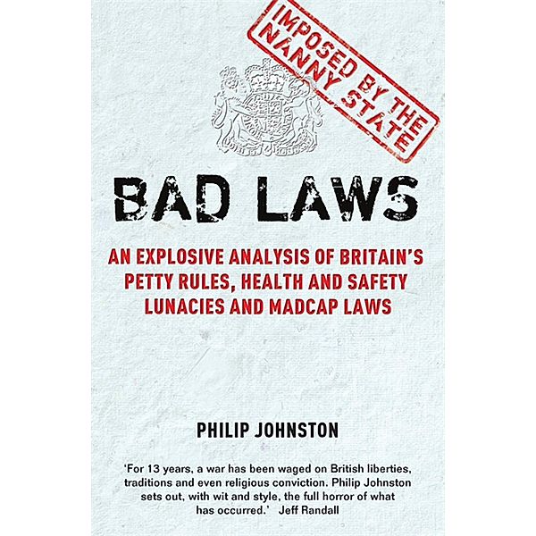 Bad Laws, Philip Johnston