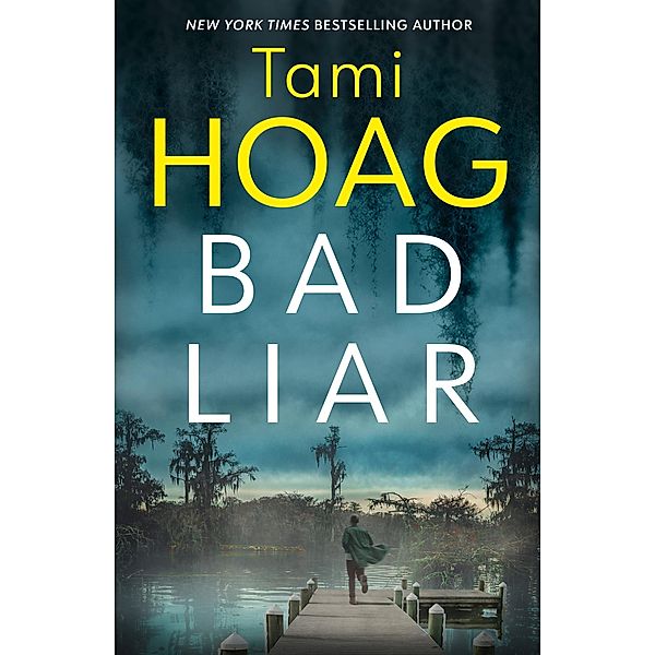 Bad Liar, Tami Hoag