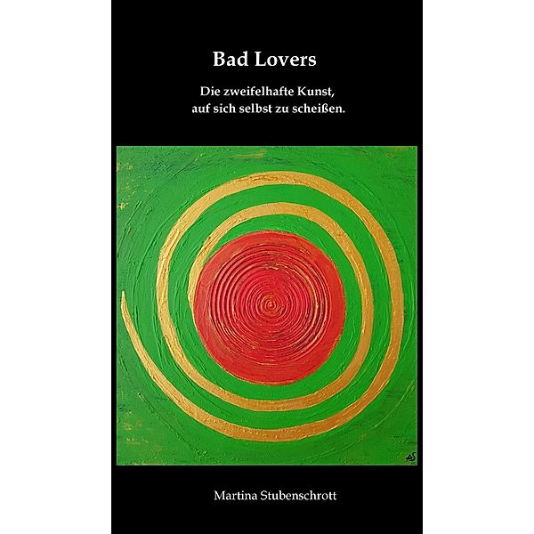 Bad Lovers, Martina Stubenschrott