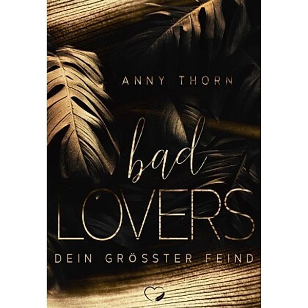 Bad Lovers, Anny Thorn