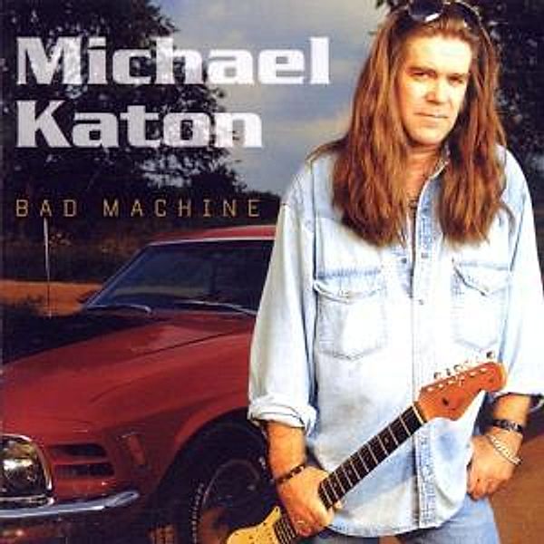 Bad Machine, Michael Katon