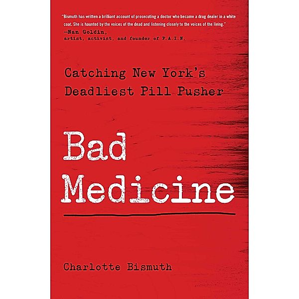 Bad Medicine, Charlotte Bismuth