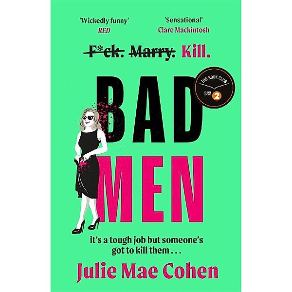 Bad Men, Julie Mae Cohen