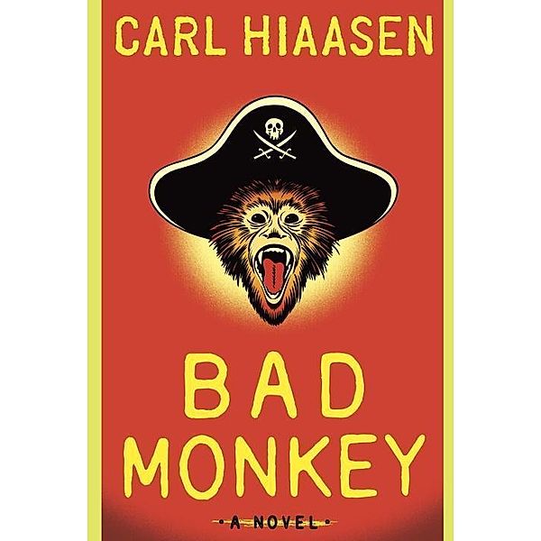 Bad Monkey, Carl Hiaasen