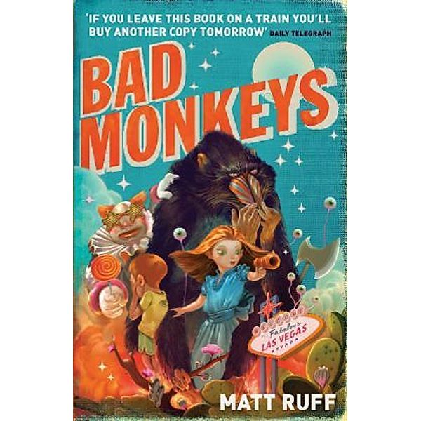 Bad Monkeys, English edition, Matt Ruff