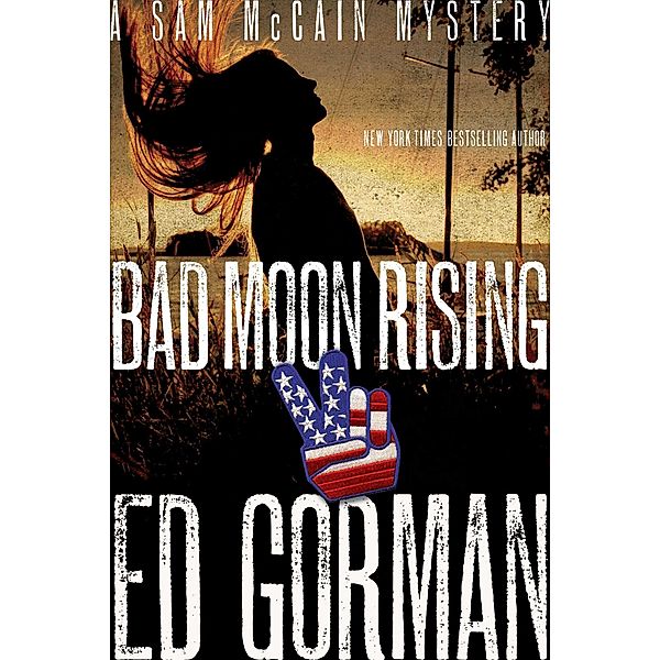 Bad Moon Rising, Ed Gorman