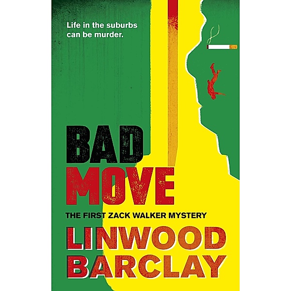 Bad Move / Zack Walker, Linwood Barclay